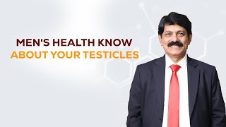 Testicle Health Tips Every Man Should Know | ஆண்கள் தெரிந்து கொள்ள வேண்டிய விதைப்பை ஆரோக்கியம்