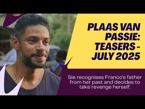 Plaas van Passie Teasers  July 2025 | kykNET & kie