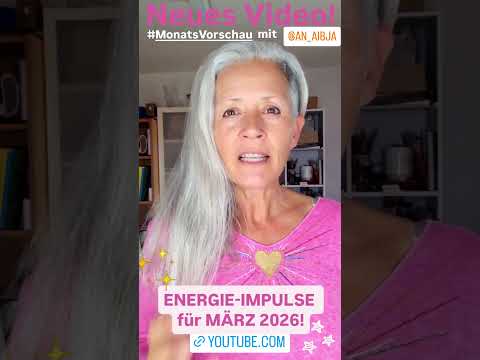 #MONATSVORSCHAU & #ENERGIE für MÄRZ 2026! 😊🙏✨️ #aktuelleenergie #bewusstsein #tzolkin #Frequenz 💎✨️