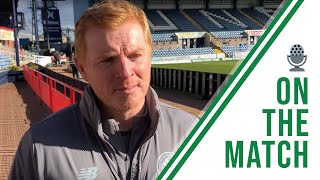 🎙️ Neil Lennon on the Match | Dundee 0-1 Celtic