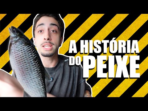 A HISTÓRIA DO PEIXE