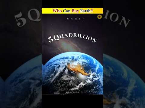 Who Can Buy Earth? ๐| #shorts