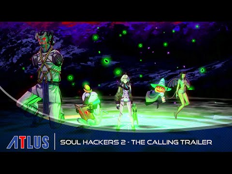 Soul Hackers 2 — The Calling Trailer | PlayStation 5, PlayStation 4, Xbox Series X|S, Xbox One, PC