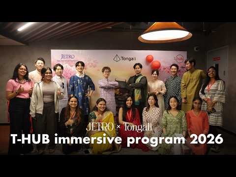 JETRO×Tongali T-Hub Immersive Program 2025 Glimpse Video