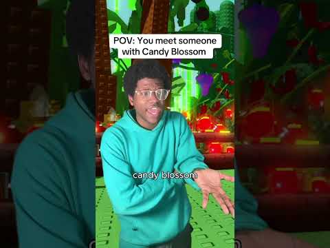 POV: You meet someone with Candy Blossom in Grow a Garden