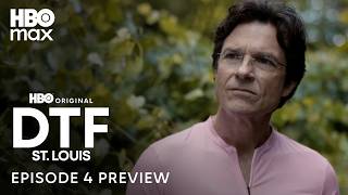 DTF St. Louis | Episode 4 Preview | HBO Max