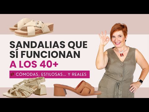 Sandalias cómodas y estilosas verano 2025 👡 Cómo lucir tus pies con confianza a los 40+