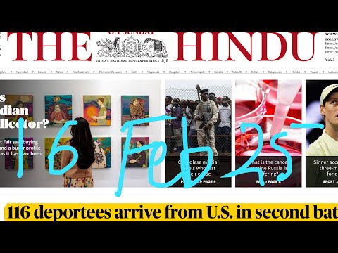 16 February 2025 The Hindu Newspaper Analysis