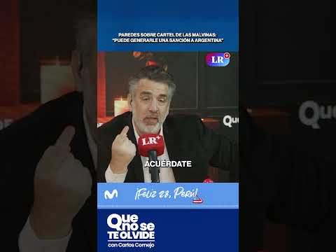 PAREDES SOBRE CARTEL DE LAS MALVINAS: “PUEDE GENERARLE UNA SANCIÓN A ARGENTINA” | QNSTO #shorts