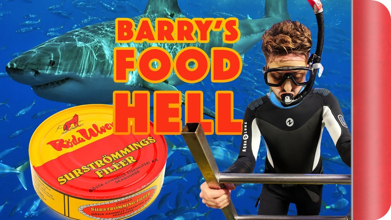 Barry's Food Hell - Sharks and Fermented Herring