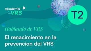 El renacimiento en la prevención del VRS