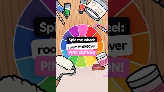 Spin the wheel: PINK EDITION!