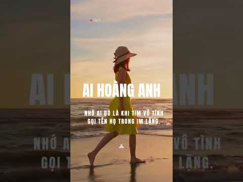 Nhớ ai đó là khi tim vô tình gọi tên họ trong im lặng.