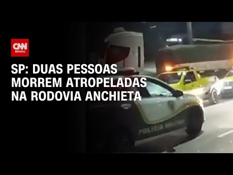 ​SP: Duas pessoas morrem atropeladas na Rodovia Anchieta | CNN 360º