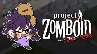 【Project Zomboid】SURVIVING THE ZOMBIE APOCALYPSE THE HAKKA WAY (not th