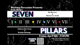 SEVEN PILLARS || Presented by Blacktop Percussion