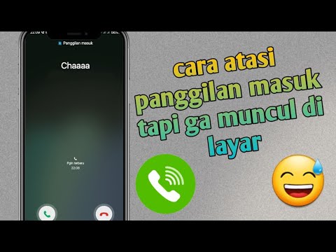 Cara Mengatasi Panggilan Masuk Tapi Tidak Muncul di Layar