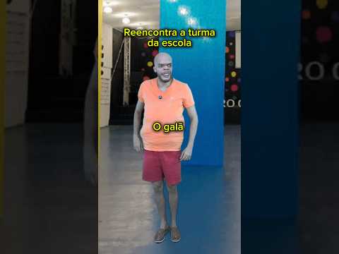 Reencontrando a turma da escola