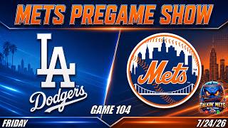 Mets PreGame Show | Mets vs Dodgers Series Preview  | New York Mets | Mets News | Mets Talk