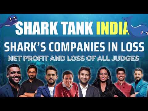 Losses of Shark Tank India Season 3 Judges Company | All judges profit and loss