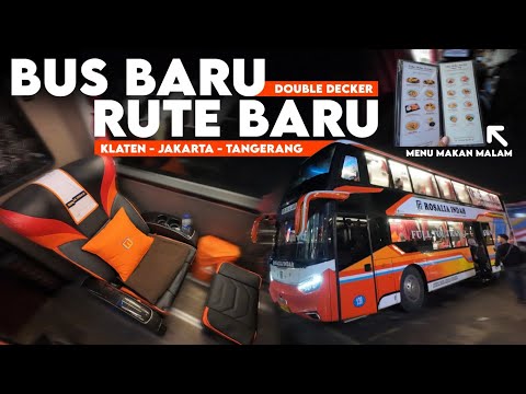 SUPER TOP SENYAMAN INI TERNYATA | Naik Bus Baru Rosalia Indah Double Decker di Rute Baru