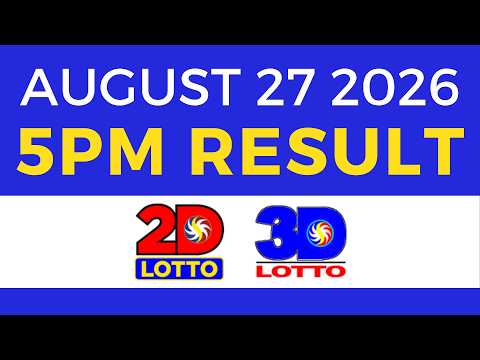 Lotto Result Today 5PM August 27 2026 | Swertres EZ2 PCSO