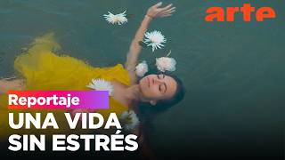 Bajar el ritmo: ¿cómo vivir sin estrés? | ARTE.tv Cultura
