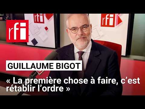 <strong>Guillaume</strong> Bigot : «La première chose à faire, c’est rétablir l’ordre» • RFI