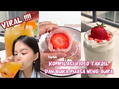 KOMPILASI VIDEO TAKJIL DAN BUKA PUASA ALA NENG AURA ! VIRAL !!