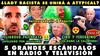 ¡TV APESTA SE ATYPICALIZA! TOP 5 ESCÁNDALOS EN RADIO Y TV (39) CARLOS ALAZRAKI Y LADY RACISTA