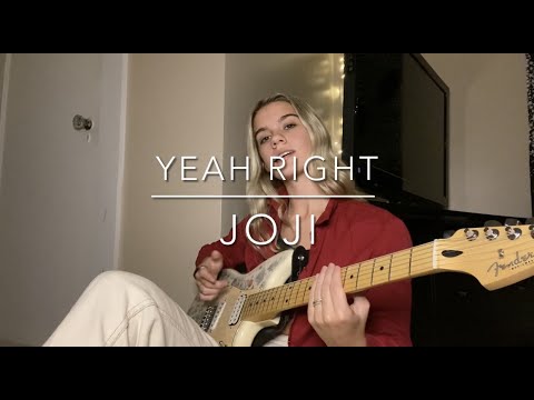 Yeah Right - Joji (Guitar Cover)