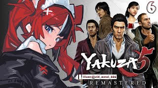 ≪YAKUZA 5≫ This is a Yakuza Game ... First Playthrough!! #6 【SPOILER W