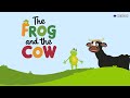 The Frog and the Cow: Envy Lessons