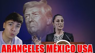 🇲🇽 MÉXICO NO SE ARRODILLA FRENTE A DONALD TRUMP Y SUS ARANCELES