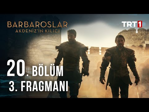 Barbaroslar: Akdeniz'in Kılıcı 20. Bölüm 3. Fragman