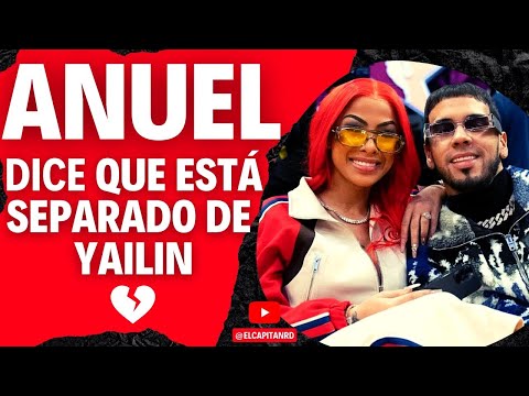 Anuel AA dice que no está con Yailin y es solo la madre de su niña