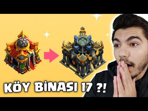 KÖY BİNASI 17 TASARIMI SIZDIRILDI !! - Clash Of Clans