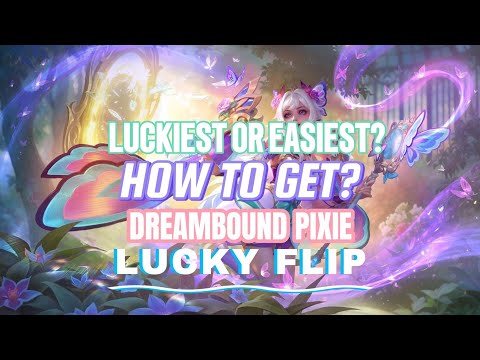 LUCKIEST WAY TO GET THE NEW MATHILDA DREAMBOUND PIXIE IN LUCKY FLIP EVENT