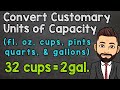 Converting Customary Units of Capacity