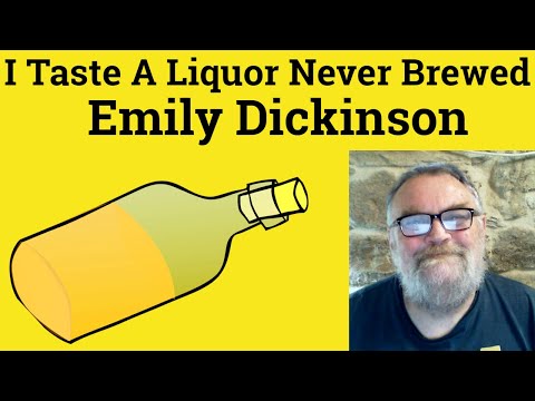 😎 I Taste A Liquor Never Brewed by Emily Dickinson Analysis - Liquor by Emily Dickinson Summary