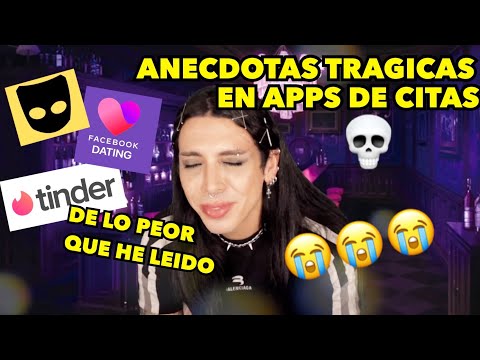 ANECDOTAS TRAGICAS EN APPS DE CITAS =(
