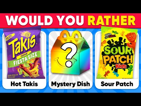 Would You Rather...? MYSTERY Dish Edition 🍔🍟🍭 Junk Food Edition