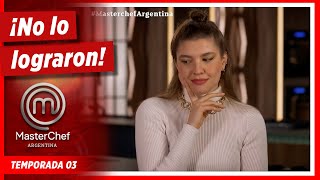 Estefanía, María Sol y Rodrigo no convencieron a los jueces | Temp. 03 | MASTERCHEF ARGENTINA