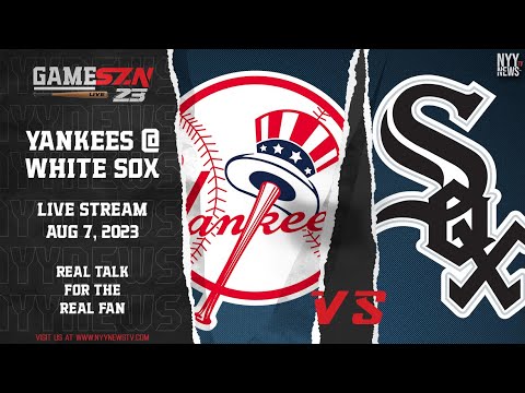 GameSZN Live: New York Yankees @ Chicago White Sox - Cole vs. Cease -