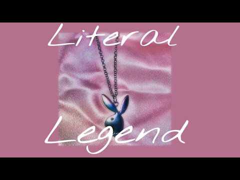 Literal Legend (CLEAN)
