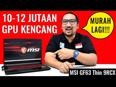 (INDONESIAN) Laptop Gaming Termurah MSI: Review MSI GF63 Thin 9RCX - Indonesia