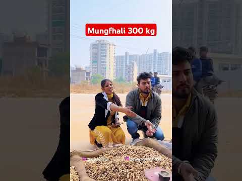 next day part 1 🥰 ready mungfali 300 kg hai