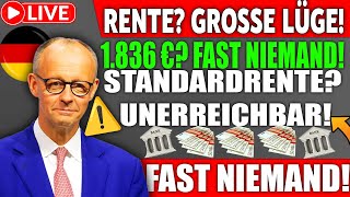 Schockierende Wahrheit | Standardrente 1.836€ | Nach 45 Jahren Arbeit kaum erreichbar