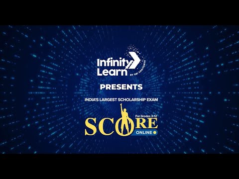 SCORE Anthem 2024: Let's Make Success Possible | India's Largest Scholarship Exam | Infinity Learn