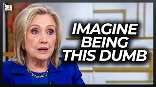 Hillary Doesn’t Realize How Dumb She Actually Sounds by Saying This